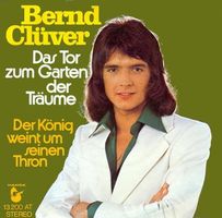Clüver Bernd - Das Tor zum Garten der Träume  (7")