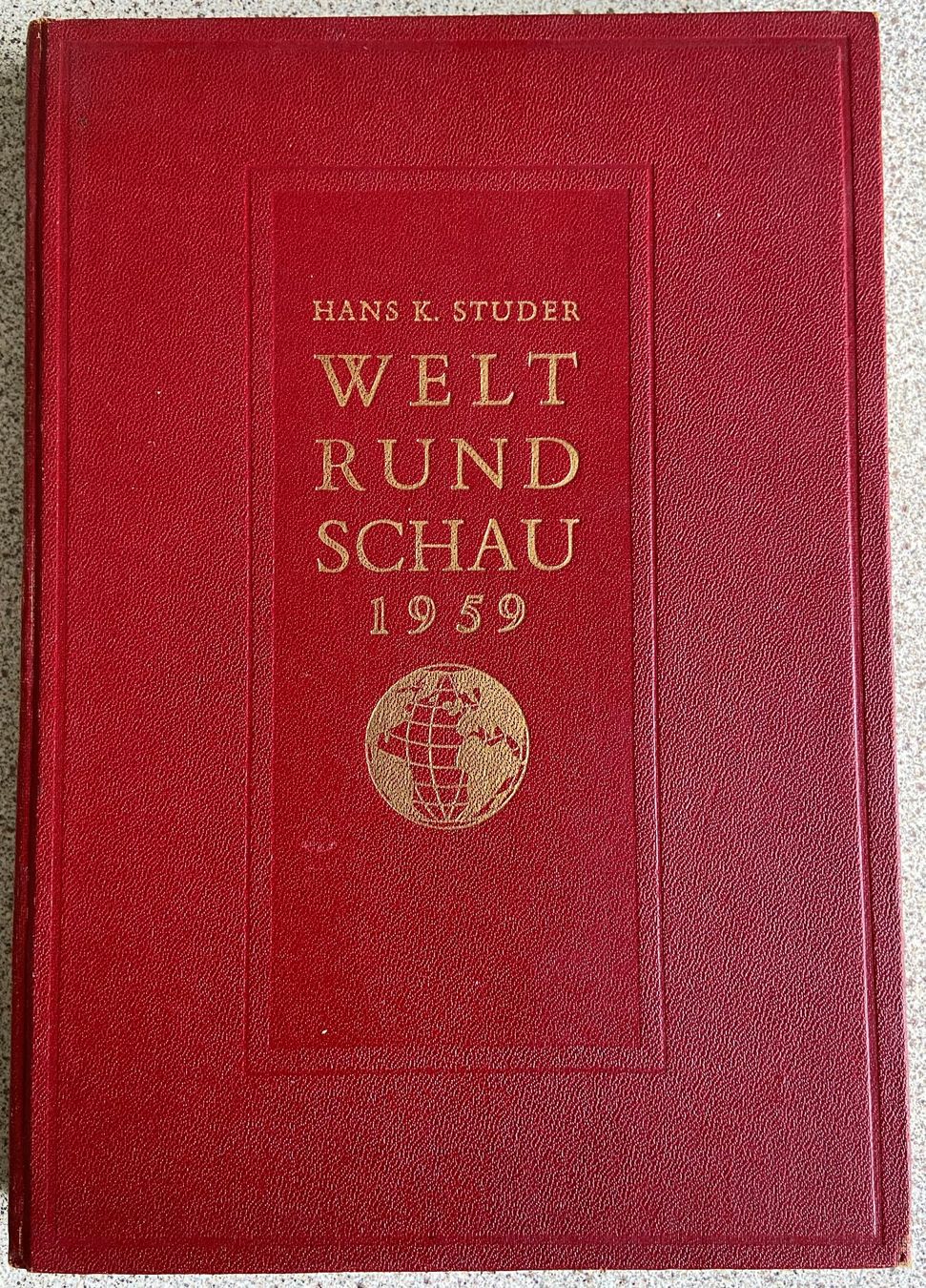 Libri: Buch Welt Rundschau 1959 von Hans K. Studer – Usato da Böckten venduto da Hansi36