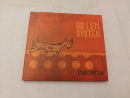 CACERIA - GO LEM SYSTEM