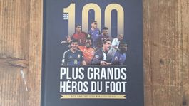 Livre « Les 100 héros du football », années 2000 à aujourd'h