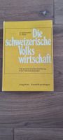 Die Schweizerische Volkswirtschaft - Kleinewefers, Pfister