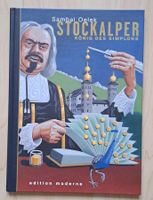 Stockalper, König des Simplons - Hardcover - Sambal Oelek CH