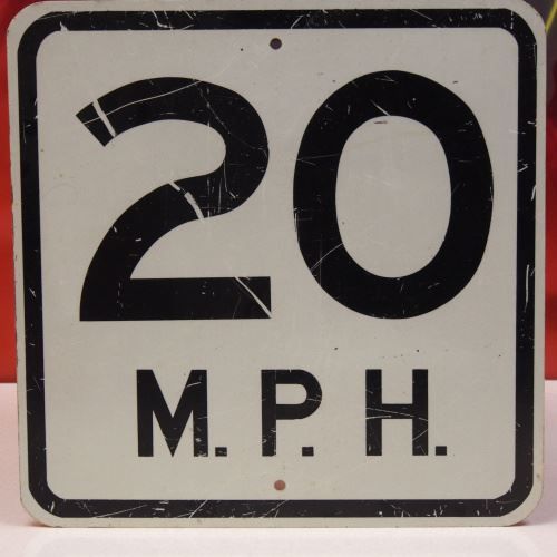 Schilder: 20 M.P.H. Blechschild – Gebraucht aus Schalunen von schwabspielautomaten