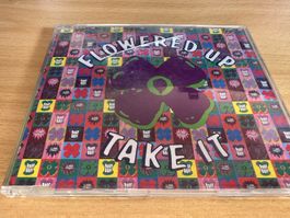 Flowered Up – Take It - Maxi CD
