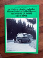75 Jahre Auto AG Thun-Goldiwil-Heiligenschwendi (ATGH)