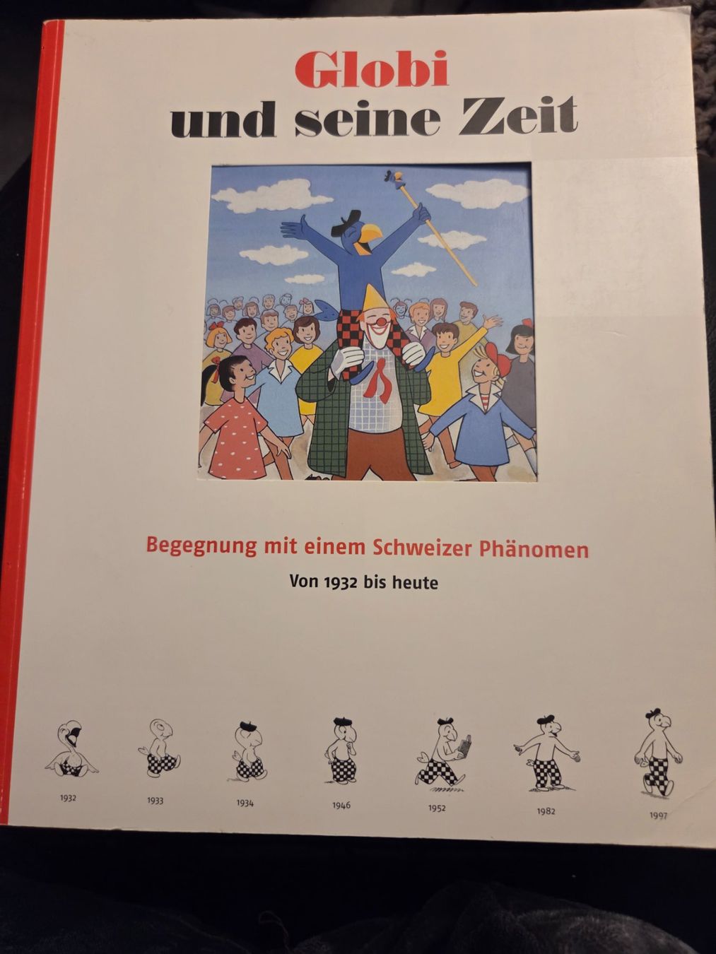 Bücher: Globi und seine Zeit – Gebraucht aus Münsingen von Sokilein