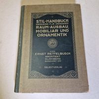 Stil-Handbuch...Ernst Rettelbusch 1920