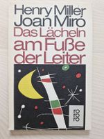 Henry Miller Das Lächeln am Fusse der Leiter Nr.4163