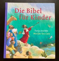 Die Bibel für Kinder von Tanja Jeschke