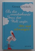 Wir sind schwanger, Gernot Gricksch, Knaur Verlag