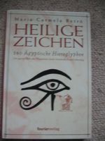 Heilige Zeichen 580 Ägyptische Hieroglyphen Maria C. Betro
