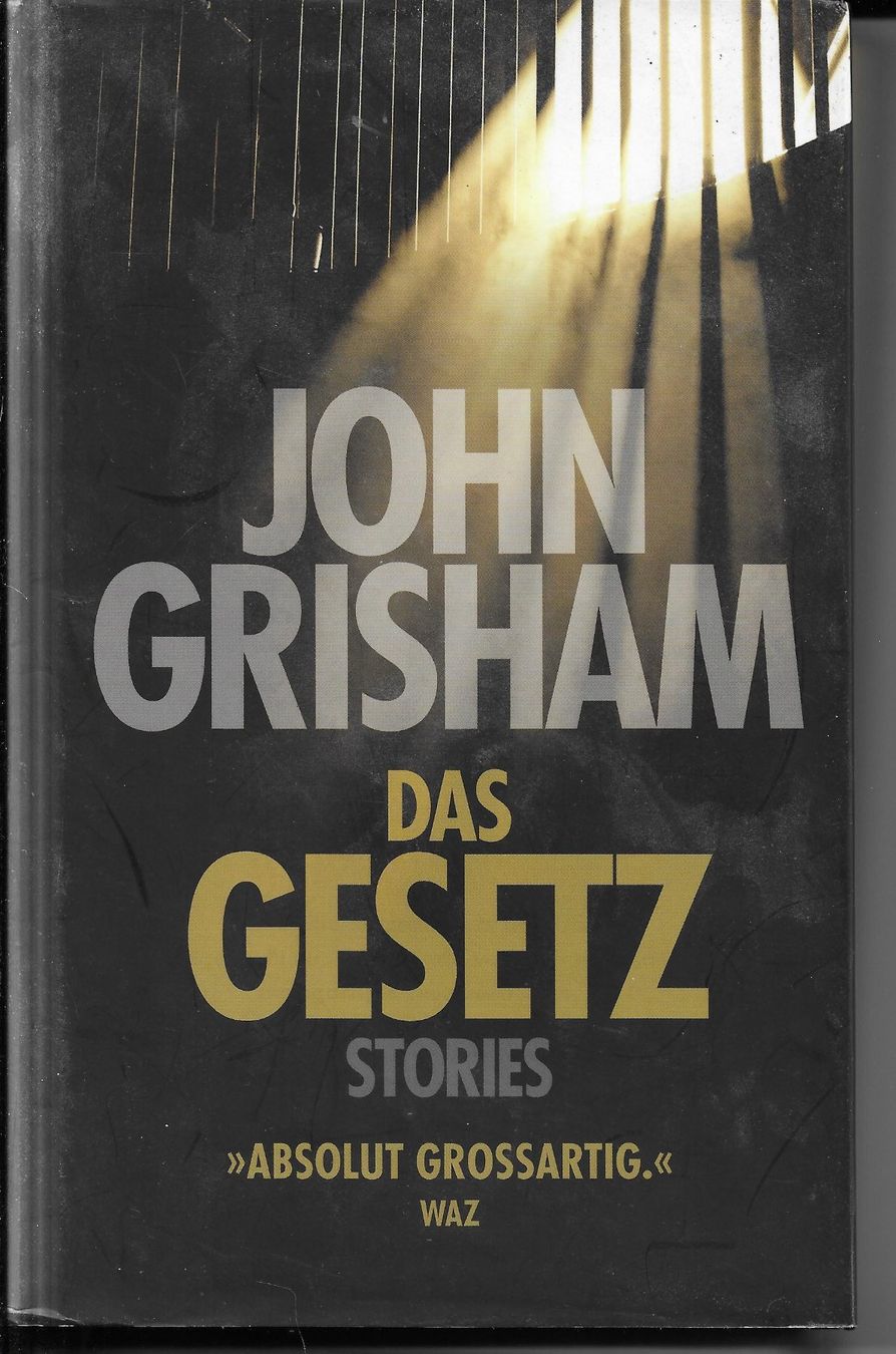 Bücher: John Grisham - Das Gesetz – Gebraucht aus Nunningen von mercury-for-books
