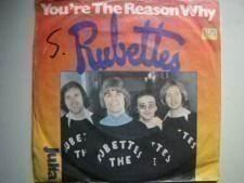 Vinyl Single Rubettes - You're The Reason Why
