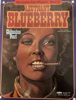 Leutnant Blueberry 23: Chihuahua Pearl, Western Comic