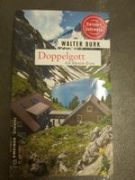 Doppelgott / Walter Burk / Alpstein Krimi