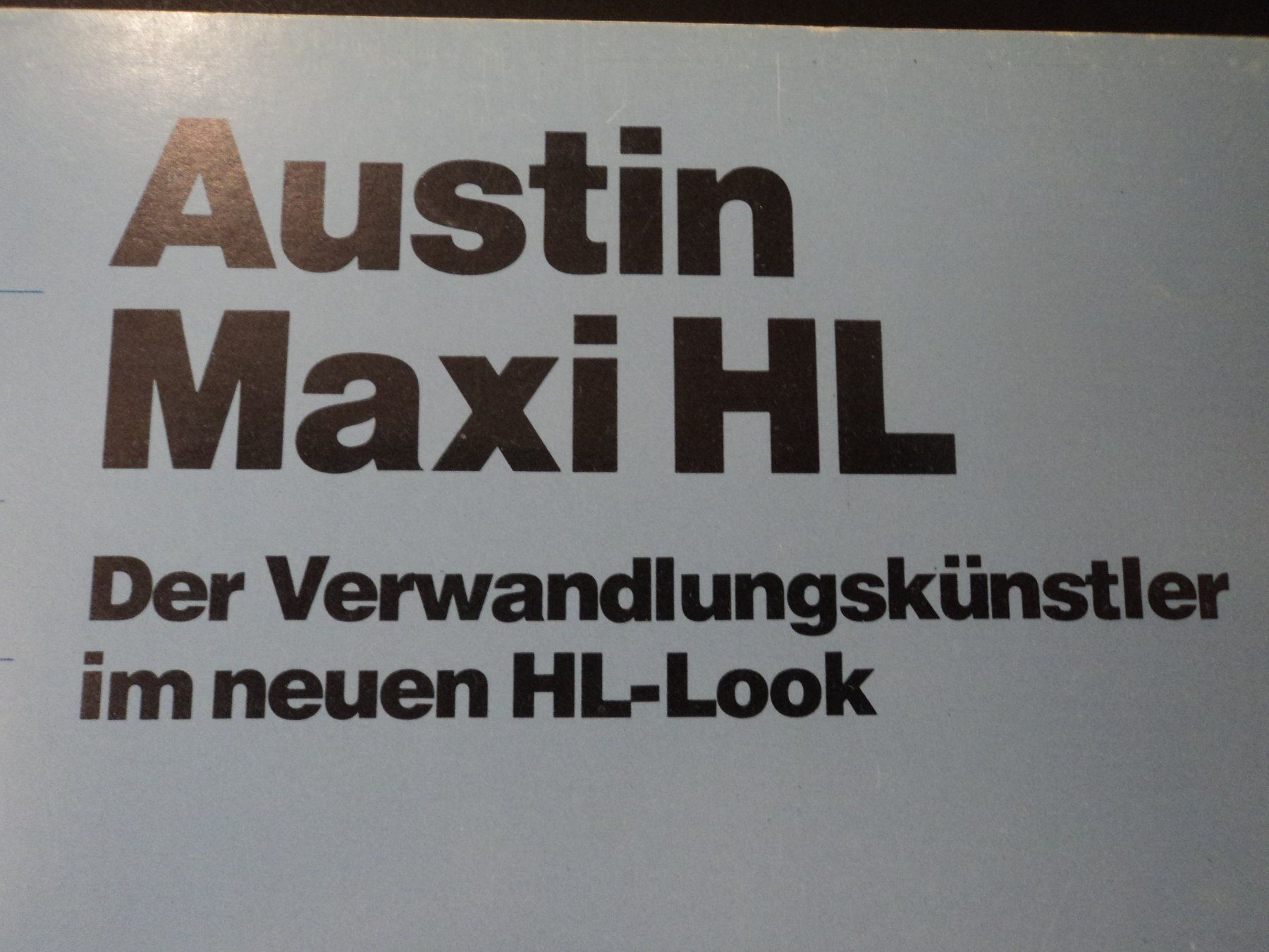 Austin Documenti: Prospekt Austin Maxi HL 1976 – Usato da Schwarzenburg venduto da modelCARama