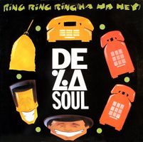 De La Soul ‎– Ring Ring Ring (Ha Ha Hey) (12")