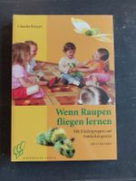 Buch "wenn Raupen fliegen lernen"