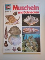 WAS IST WAS       Muscheln und Schnecken       Band 51