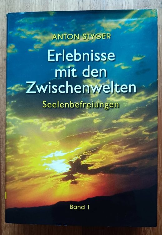 Anton Styger Erlebnisse mit den Zwischenwelten Band 1 (Gebraucht) in ...