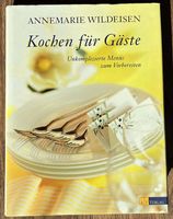 Buch Kochen für Gäste Annemarie Wildeisen