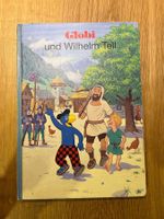 Globi und Wilhelm Tell 1. Auflage