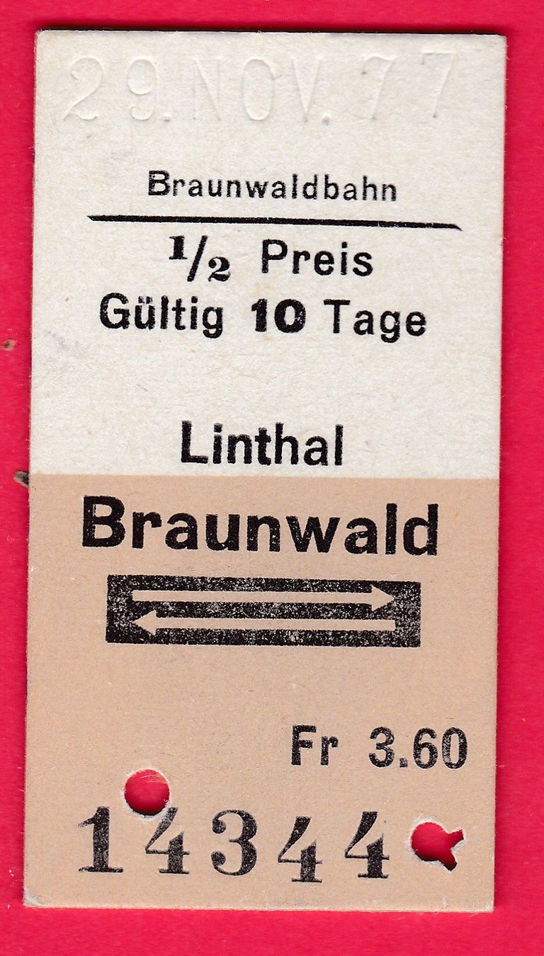 Biglietti: KARTON BILLETT, LINTHAL - BRAUNWALD, RETOUR, HALBTAX – Usato da Oberrieden venduto da Gebirgsstelze