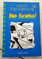 Gregs Tagebuch 12 Und Tschüss Jeff Kinney