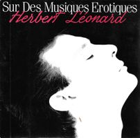 Herbert Léonard - Sur des musiques érotiques