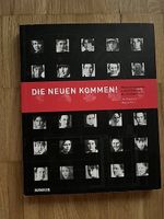Die Neuen Kommen! 