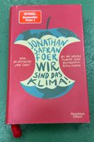 Jonathan Safran Foer: Wir sind das Klima!