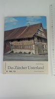 Schweizer Heimatbücher: Das Zürcher Unterland 1971 + Widmung