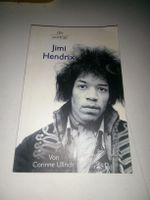 Jimi Hendrix  (Biografie von Corinne Ullrich) 2.Aufl. ©'2003
