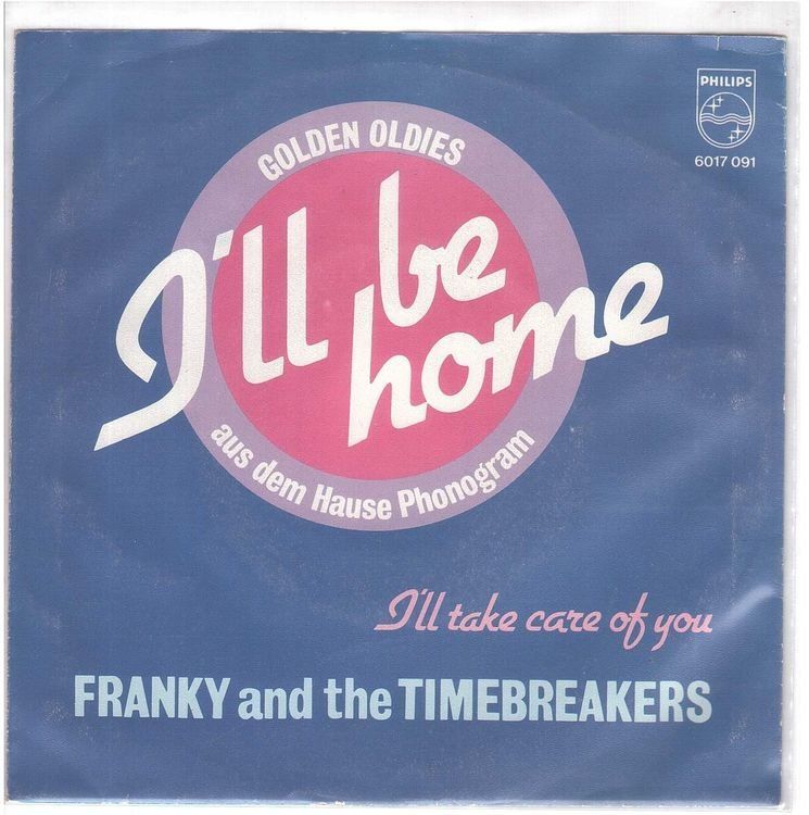 Dischi in vinile: Single7  Franky and the Timebreakers  --  I`ll be Home – Usato da Rheinau venduto da thealbum