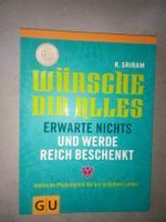 Wünsche dir alles, erwarte nichts, werde reich beschen ®2012