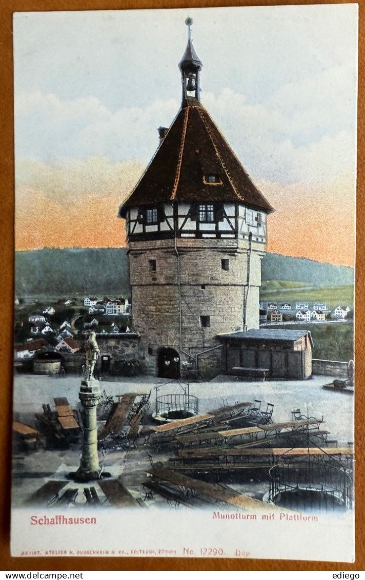 Cartoline postali: AK: SCHAFFHAUSEN - Munotturm mit Plattform – Usato da Lutry venduto da Ediego