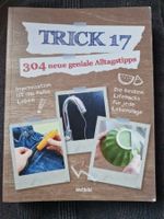 Trick 17 304 neue geniale Alltagstipps Ratgeber