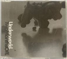 UNDERWORLD - TWO MONTHS OFF