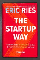 THE STARTUP WAY (Erich Ries) Das Toolkit f.d 21. Jahrhundert