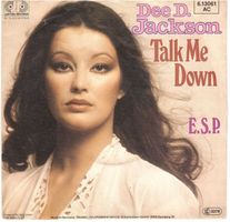 Dee D. Jackson  --  Talk me Down  Single7