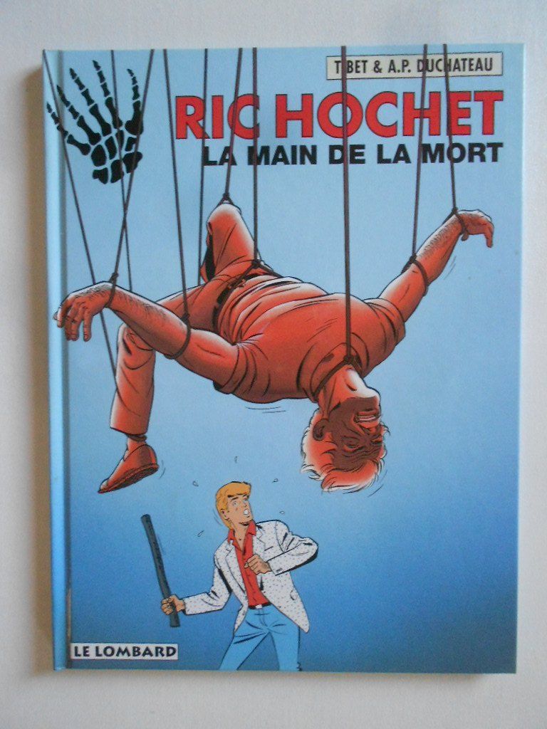Fumetti: RIC HOCHET  -  LA MAIN DE LA MORT – Usato da Bex venduto da Giorgiob