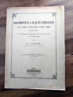 Locomotive a Haute Pression 2-4-1 Schmidt 1932 - SNCF/PLM
