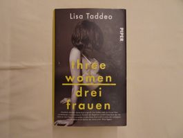 Lisa Taddeo - Thre women - Drei Frauen - B960
