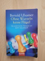 Bertold Ulsamer: Ohne Wurzeln keine Flügel,Top