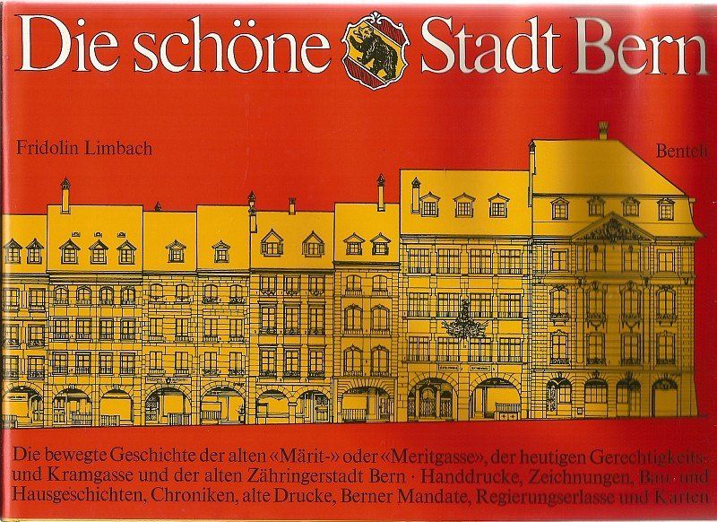 Bücher: Die schöne Stadt Bern – Gebraucht aus Bern von Grindelwaldaus