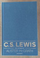 C.S. Lewis: Die Biografie von Alister McGrath, top Zustand!