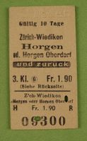 BILLET ZH WIEDIKON HORGEN OBERDORF 1946