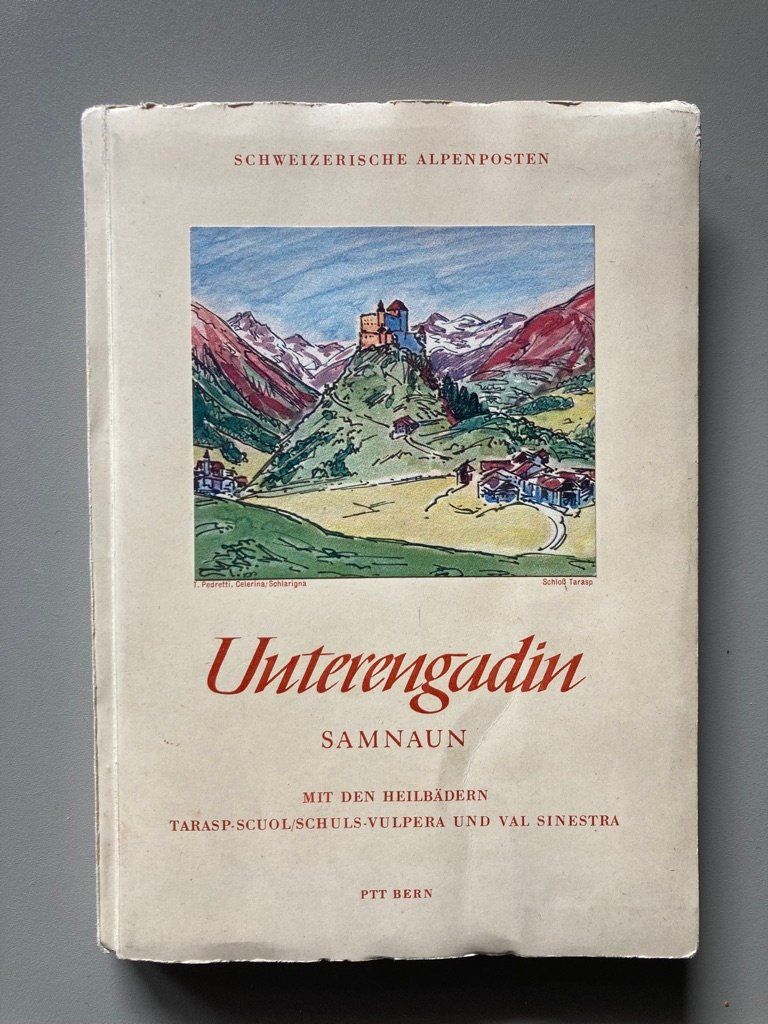 Libri: Schweizer Alpenposten Unterengandin/Samnaun – Usato da Rüti ZH venduto da calanca