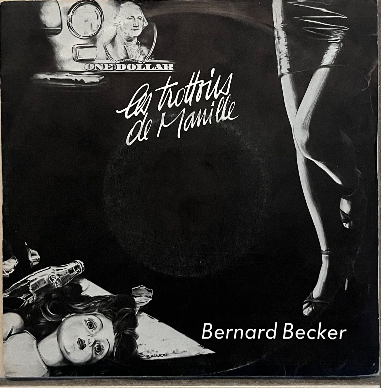 Dischi in vinile: BERNARD BECKER - LES TROTTOIRS DE MANILLE – Usato da Bussigny venduto da vinyl-pas-cher