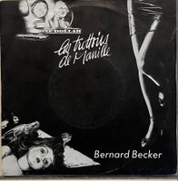 BERNARD BECKER - LES TROTTOIRS DE MANILLE